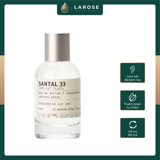 Nước Hoa Unisex Le Santal 33 sang trọng, gợi cảm 100ml - Larose Perfume