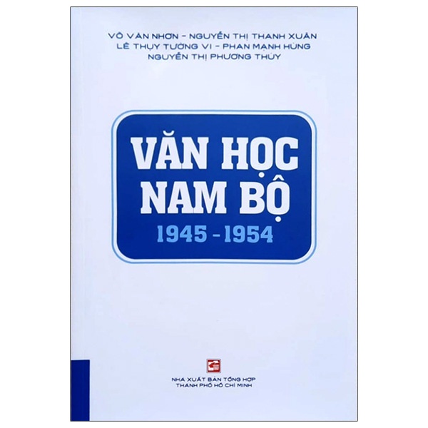 Sách Văn Học Nam Bộ 1945 - 1954