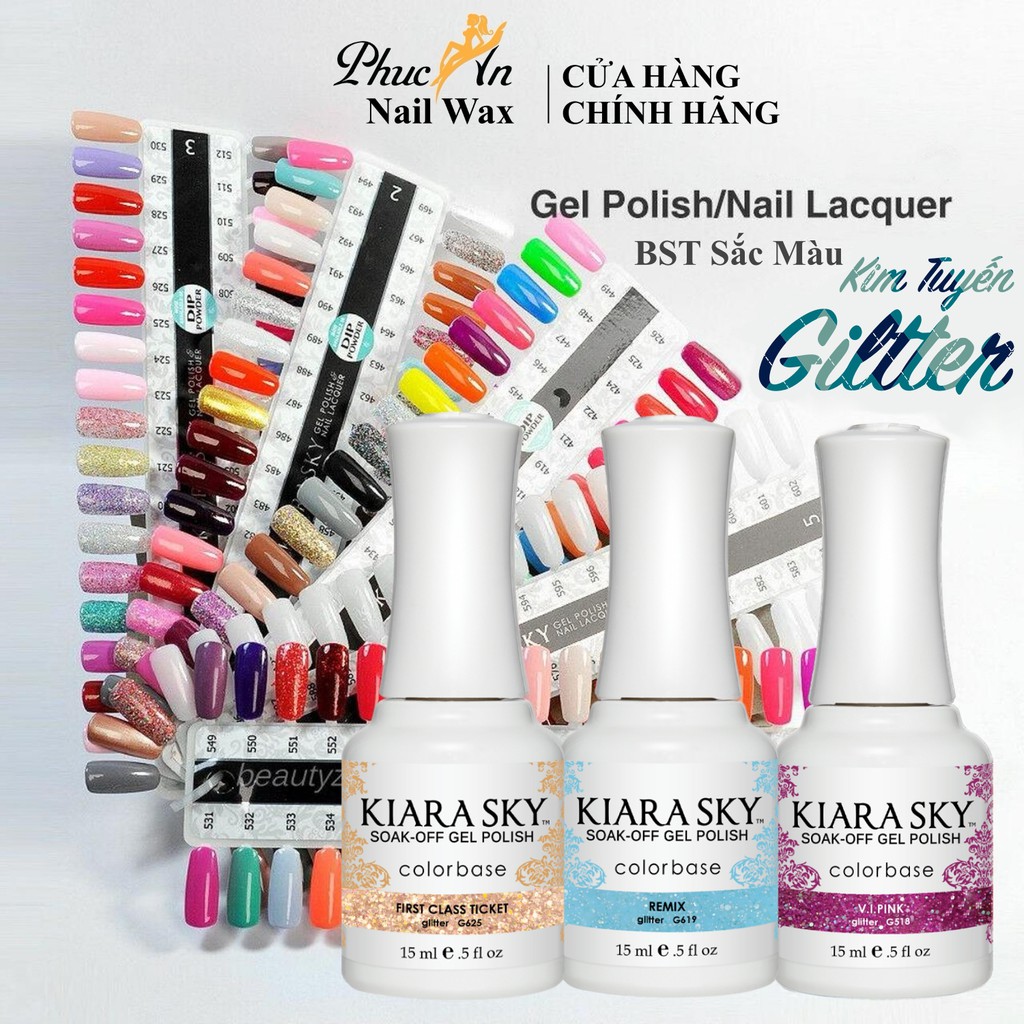 Sơn Gel Kiara Sky BST Màu Kim Tuyến GillterChính Hãng Mỹ Bóng Đẹp Đặc Mướt Bền Màu , Kềm Bến Thành , Phúc An