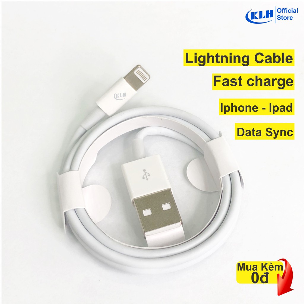 Dây sạc nhanh iphone ipad, cáp sạt lightning cho ip 5, 6, 7, x, 11, 12 không kén máy dài 1m, tiêu chẩn apple EU, USA KLH