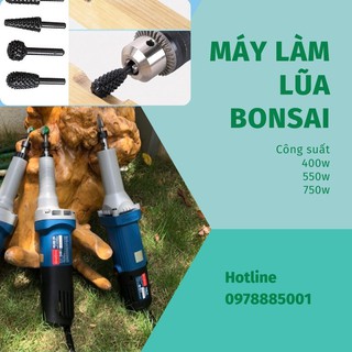 Máy làm lũa bonsai cây cảnh dongcheng 400w 550w & 750w