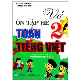 Sách vở ôn tập hè toán - tiếng việt lớp 2