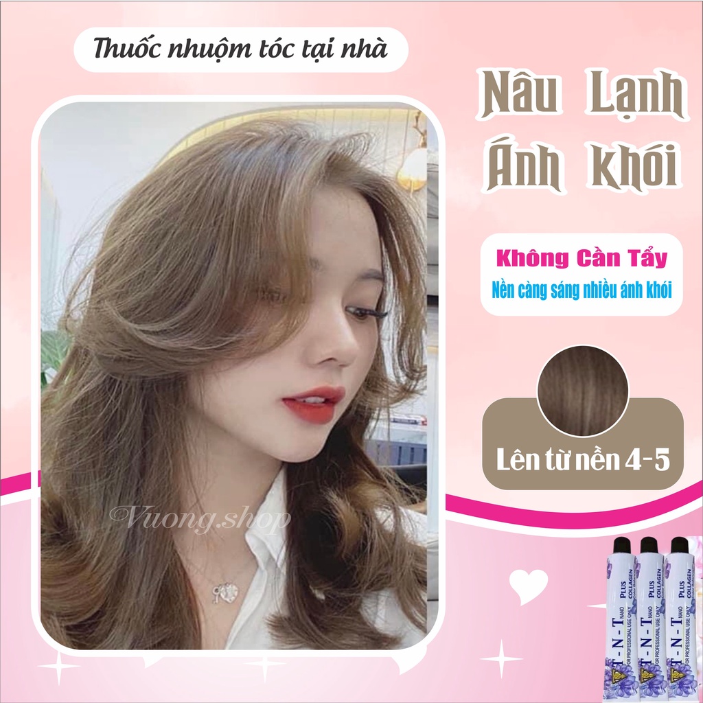 Thuốc Nhuộm Tóc Màu NÂU LẠNH ÁNH KHÓI Không Tẩy, Nhuộm Tóc Tại Nhà | Vuong.hair