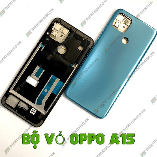 Full bộ vỏ Oppo A15 đen , xanh