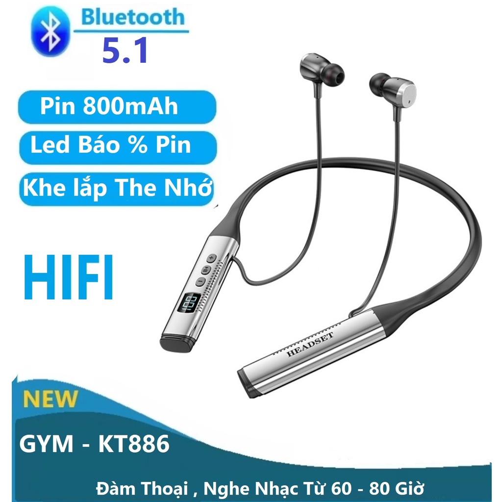 Tai Nghe Bluetooth 5.1 GYM - KT886, Pin 800mAh Nghe Nhạc Và Đàm Thoại Từ 60 - 80 Giờ, Led Báo % Pin ,Có Khe Lắp Thẻ Nhớ
