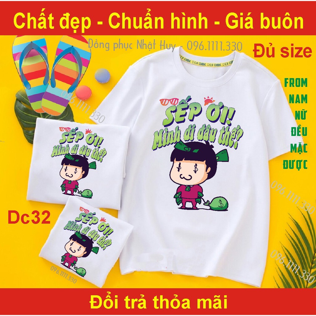 (mịn.xịn.thơm) áo phông tập thể DC29,tập thể, nhóm,thun,Sếp ơi mình đi đâu thế,cuộc sống cần 1 đống tiền,we are family