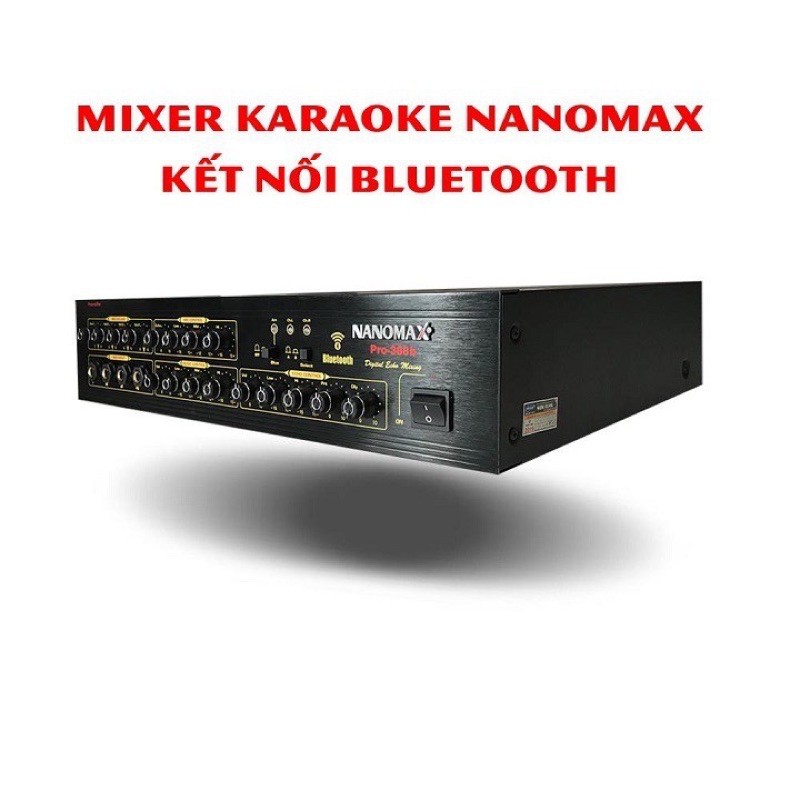 [Giảm Sốc] Mixer Karaoke Echo Nanomax Pro-388b - Hàng chất lượng