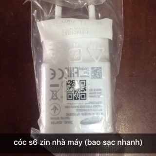 Cóc sạc nhanh s6 zin