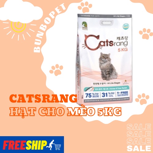 Catsrang 5kg (Bao Bì Mới) - Hạt Cho Mèo Mọi Lứa Tuổi Bao Nguyên 5kg