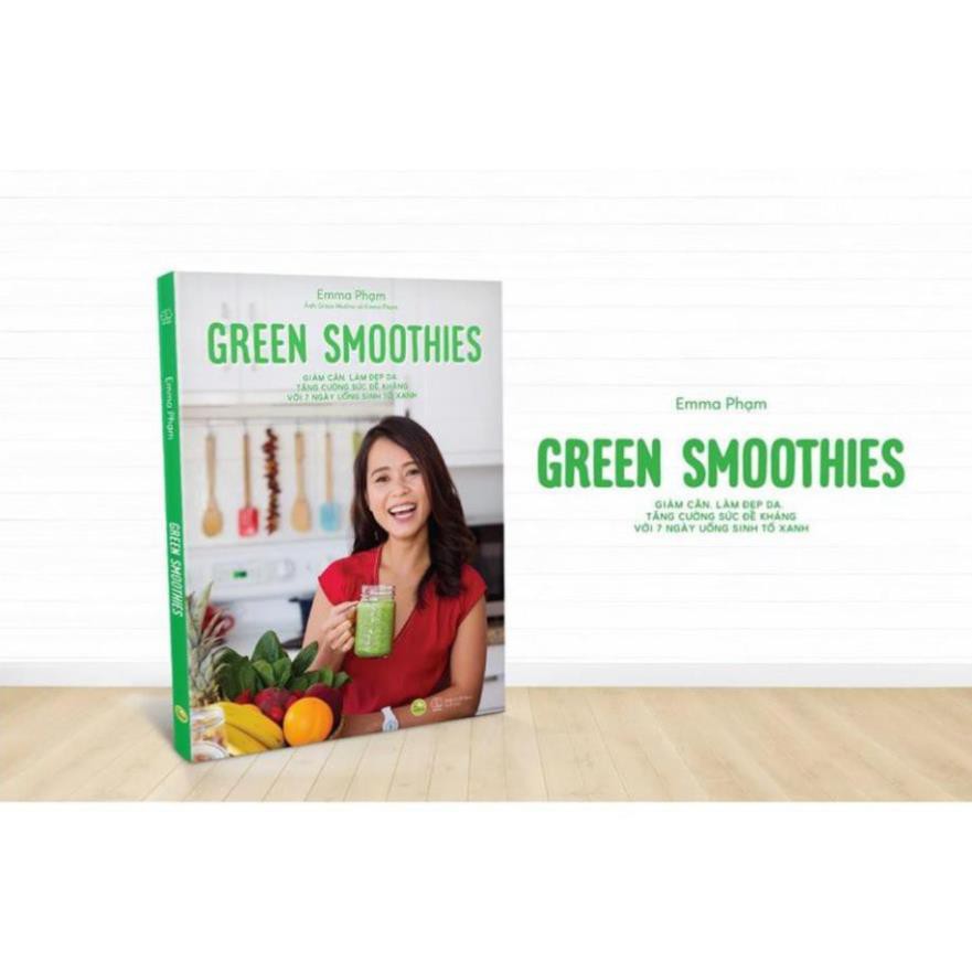 Sách - GREEN SMOOTHIES Giảm cân, làm đẹp da, tăng cường sức đề kháng với [AZVietnam]