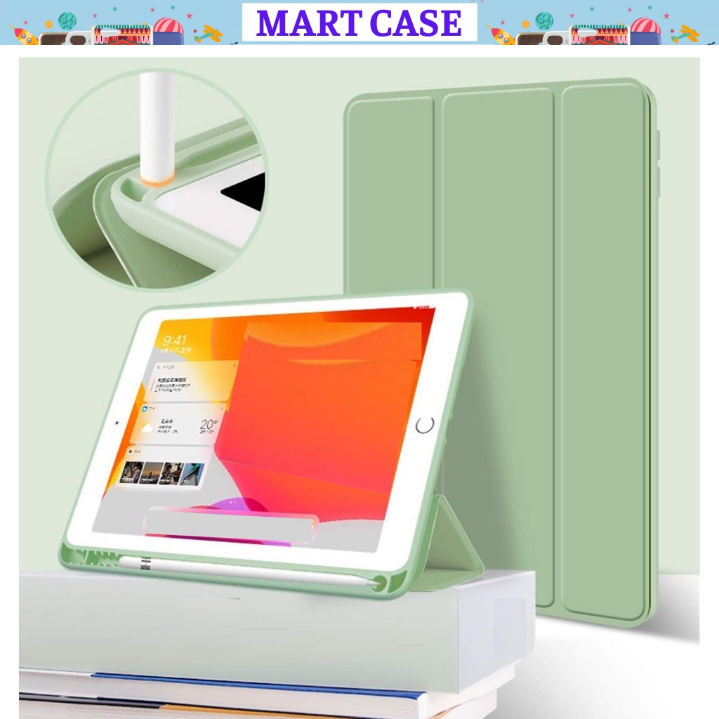 Bao da iPad Silicon có ngăn đựng bút ốp ipad Air 1/2/3/4/5/Gen 5/6/7/8/9/10/Pro 11/10.5...MART CASE