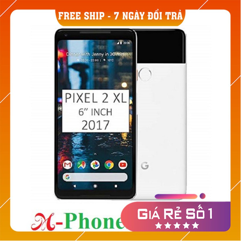 Điện Thoại Google Pixel 2XL Vua Android Đẹp Như Mới siêu Zin siêu Chất.