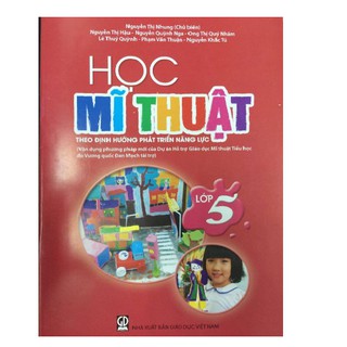 Sách - Học Mĩ Thuật Lớp 5 Theo Định Hướng Phát Triển Năng Lực (kèm 1 túi giấy thủ công)