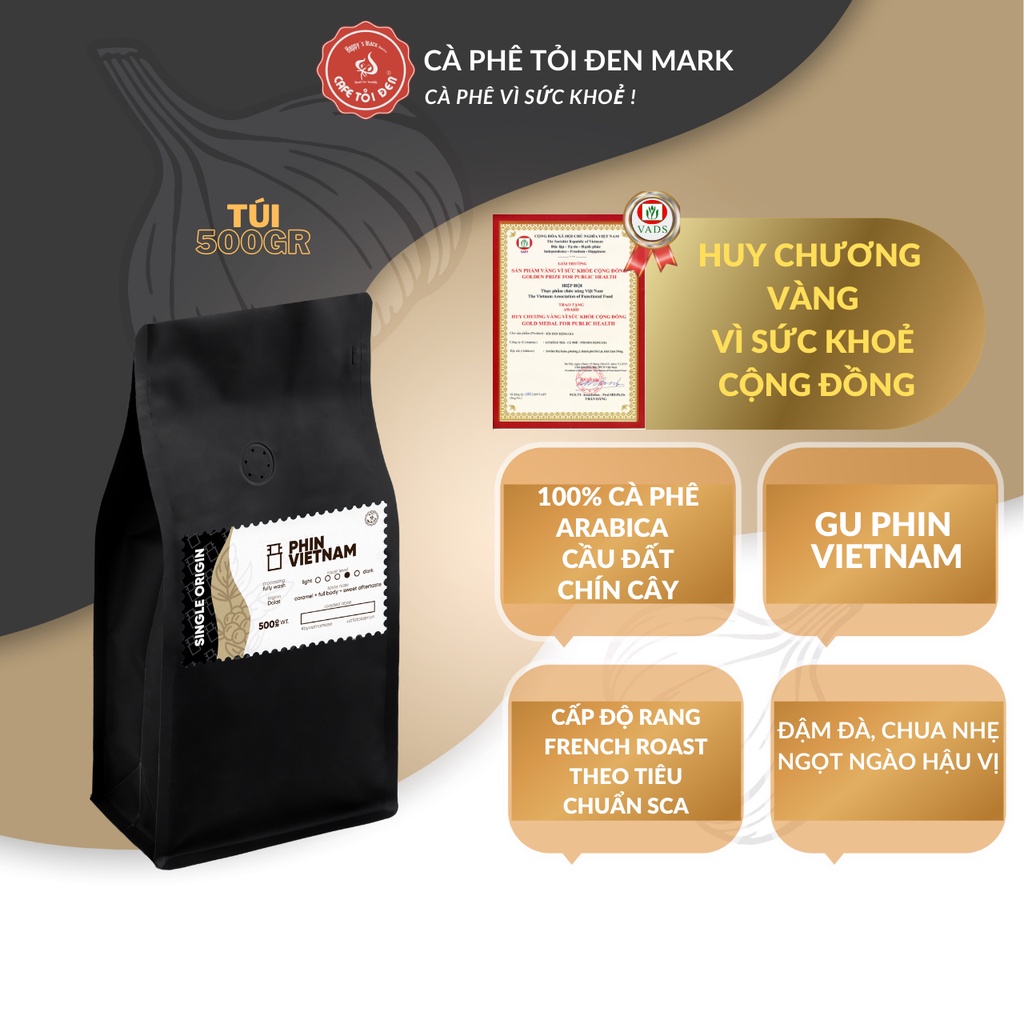 Cà Phê Nguyên Chất Pha Phin Cầu Đất - PHIN SINGLE- Cafe Arabica Rang Xay Truyền Thống-TỎI ĐEN COFFEE ROASTERY