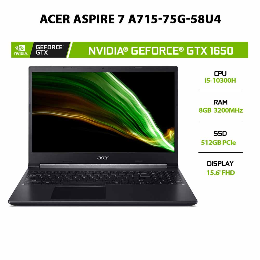 [ELBAU7 giảm 7%] Laptop Acer Aspire 7 A715-75G-58U4 i5-10300H|8GB|512GB|® GTX 1650 4GB|15.6' |W11