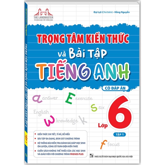 Sách - Trọng Tâm Kiến Thức Và Bài Tập Tiếng Anh Lớp 6 Tập 1 (Có Đáp Án)