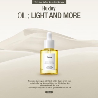 Tinh chất dưỡng ẩm tối ưu huxley chiết xuất xương rồng Oil: light and more