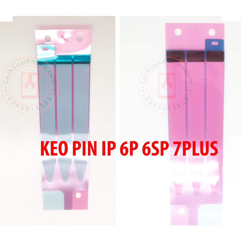 Keo Dán Pin i Phone 6 Plus 6S Plus 7 Plus