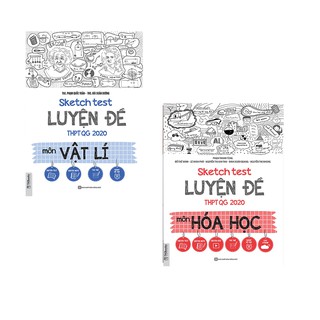 Combo Sketch Test Luyện Đề THPT QG 2020 Hóa Học + Vật Lí