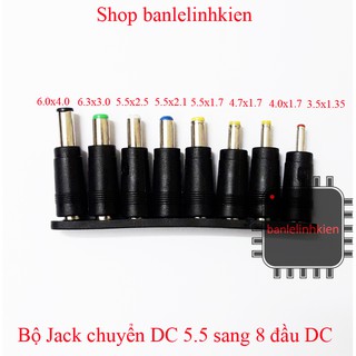 Bộ jack chuyển từ DC 5.5 sang 8 đầu Jack DC các kích cỡ