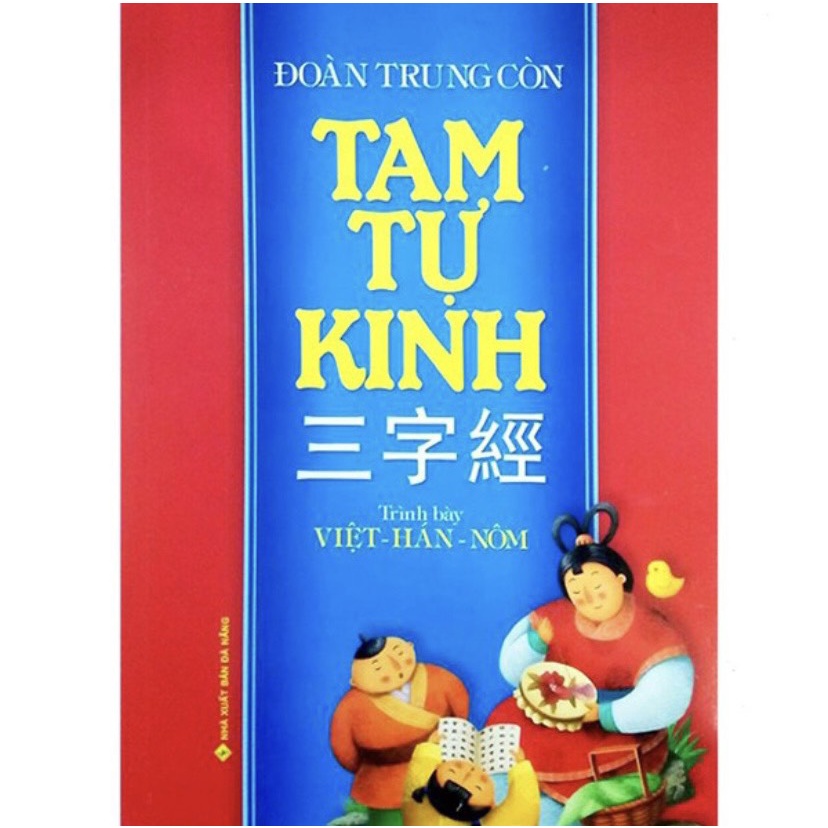 Sách - Tam tự kinh - trình bày Việt Hán Nôm