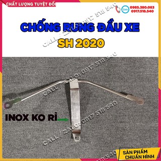 🥇 Chống Rung Đầu Xe Sh 2020 ( inox ko rỉ ) 🥇