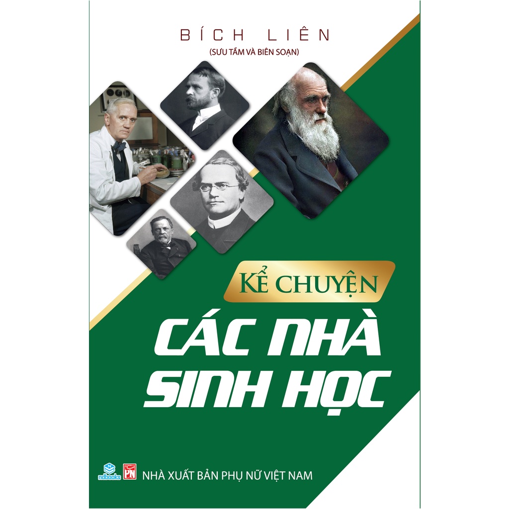 Sách - Kể chuyện Các nhà Sinh học