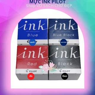 MỰC INK PILOT- MỰC CAO CẤP NHẬP KHẨU NHẬT BẢN