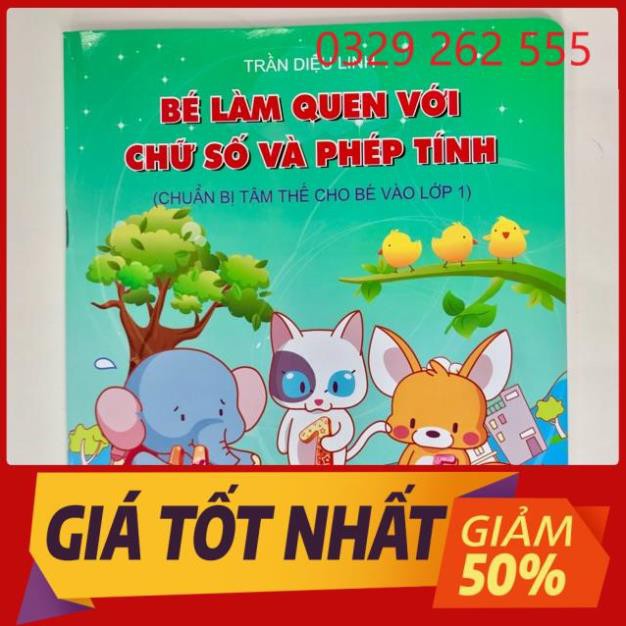 Bé làm quen với chữ số và phép tính( chuẩn bị cho bé vào lớp 1)