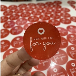 100 Tem Dán, Sticker , Nhãn dán “ Made with love for You ” - Tròn 4 cm - Hàng In Sẵn - Cán Bóng Đẹp