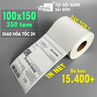 Giấy In Nhiệt 100x150 TUIGOIHANGVN Khổ A6 Cuộn 350 Tem Sẵn Lớp Dán cho In ĐơnShopee