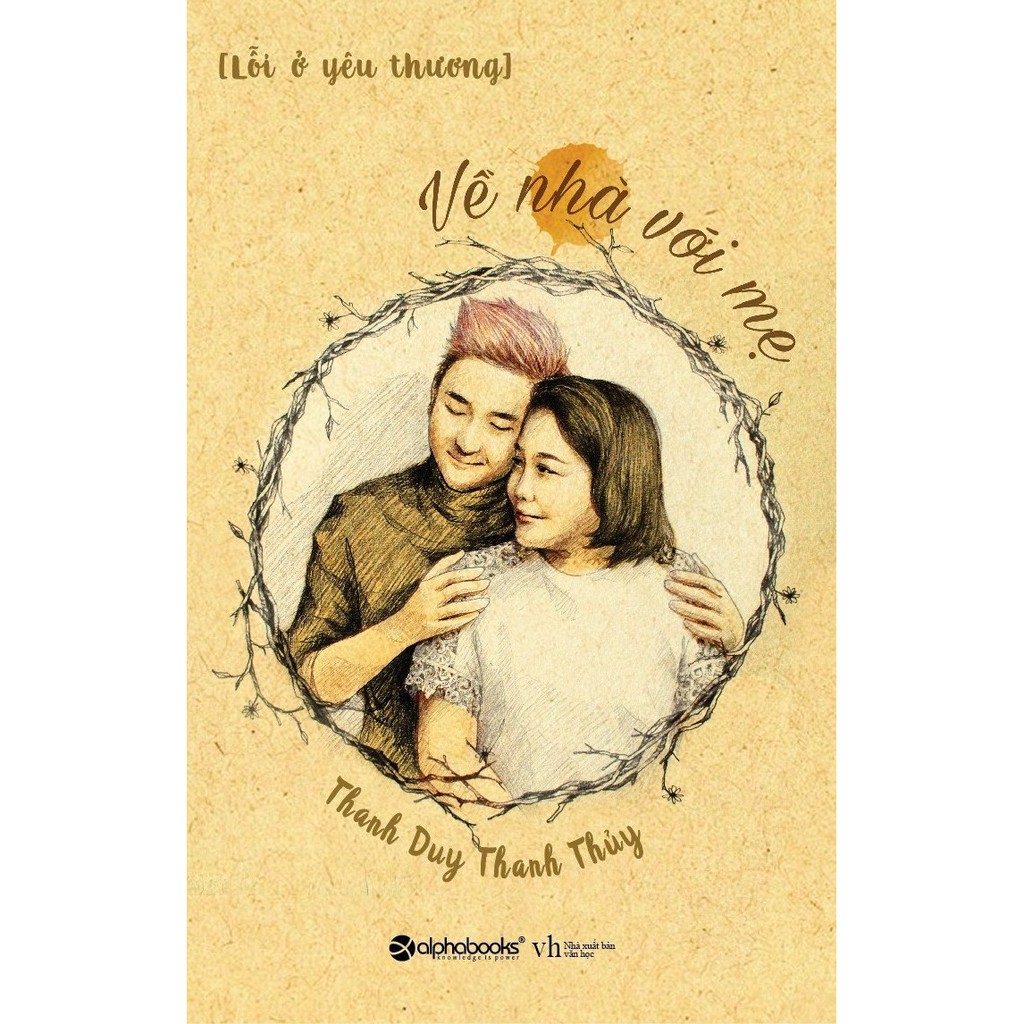 Sách - Lỗi Ở Yêu Thương - Về Nhà Với Mẹ