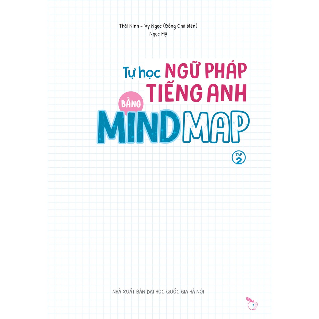 Sách Tự học Ngữ Pháp Tiếng Anh bằng MINDMAP (Tập 2)