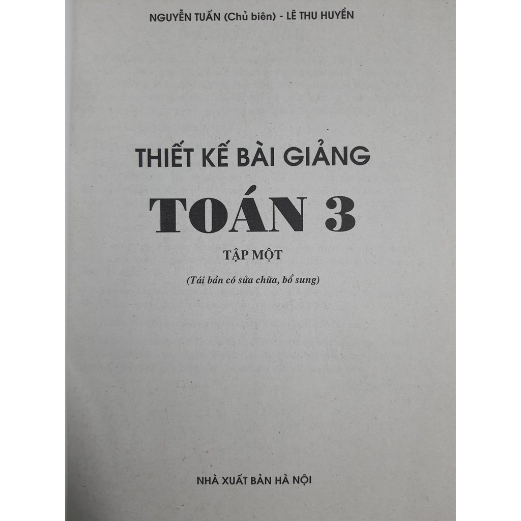 Sách - Thiết Kế Bài Giảng Toán 3 Tập 1