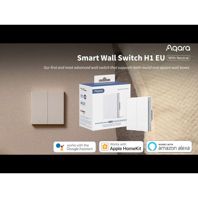 [Hỏa tốc HN] Công tắc âm tường Aqara H1 bản quốc tế chuẩn EU - hỗ trợ Google, Alexa, Homekit