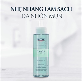 GEL RỬA MẶT GIẢM MỤN EUCERIN PRO-ACNE