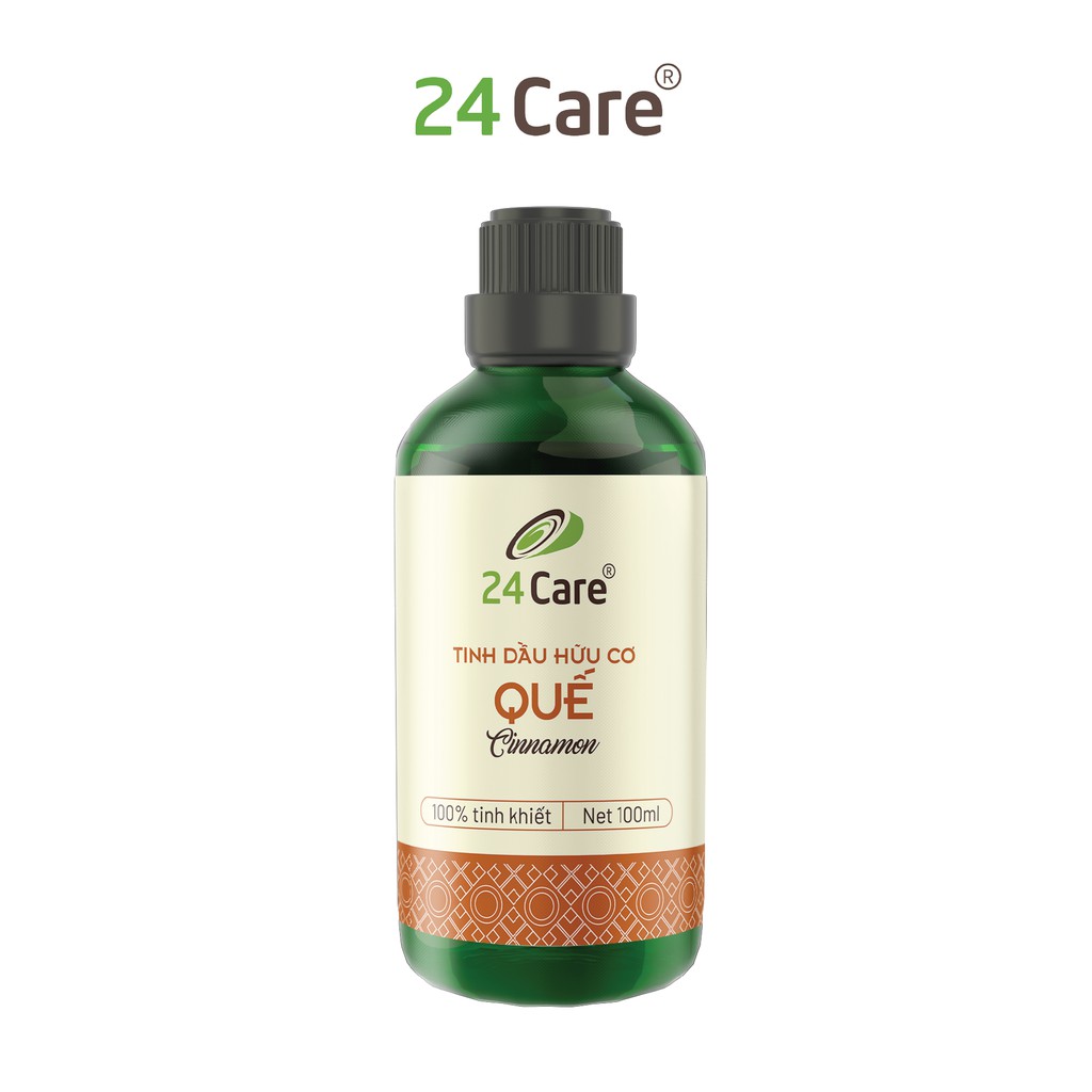 Tinh dầu Quế 24Care - diệt khuẩn, khử mùi hiệu quả, ngủ ngon, an thần - 100ML