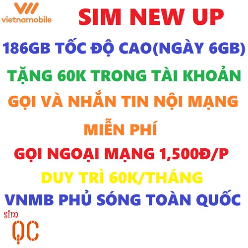 Sim Vietnammobile 180gb/tháng, có sẵn 60k tài khoản chính để gọi, Siêu Thánh Up