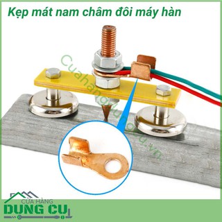 Kẹp mát nam châm đôi máy hàn
