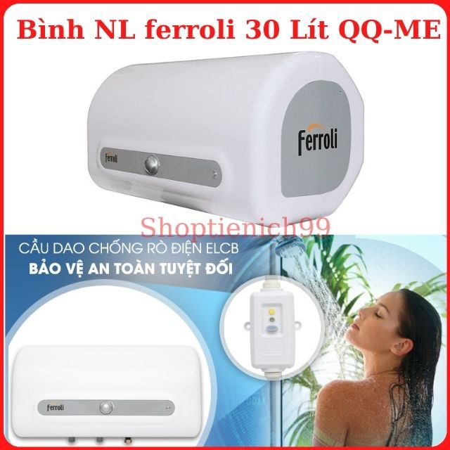 Bình Nóng Lạnh Ferroli Ngang 15L-20K- 30Lít QQ-ME Bảo Hành 8 Năm Siêu Bền Chính Hãng Giá Rẻ Tại Hà Nội.