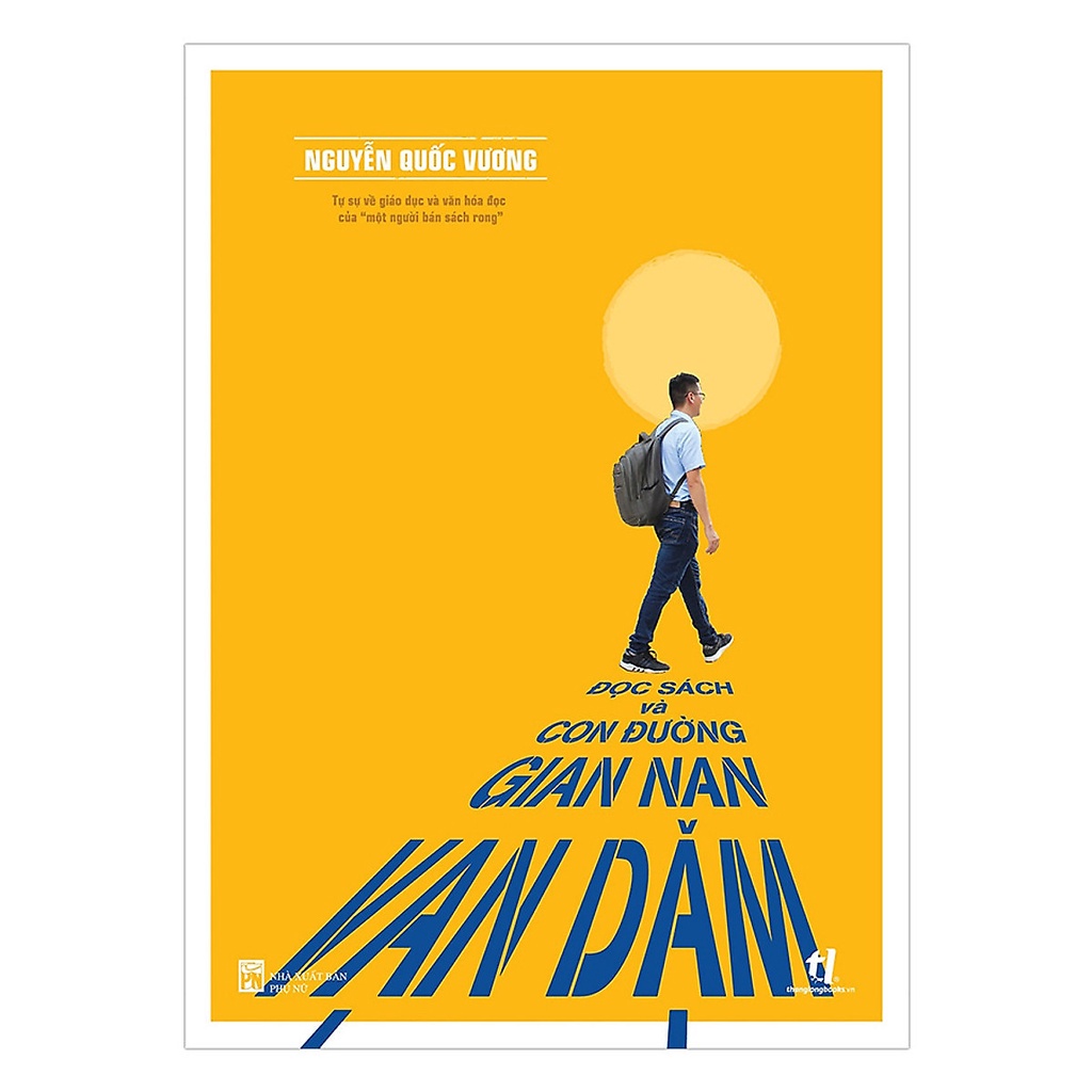 Sách-Đọc sách và con đường gian nan vạn dặm