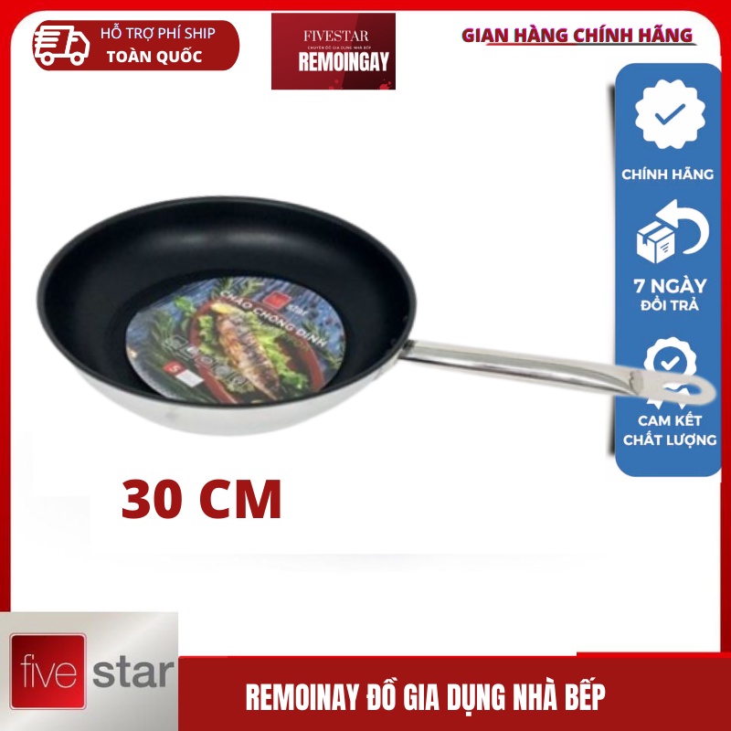 Chảo chống dính FIVESTAR 30 cm 3 đáy  HÀNG CHÍNH HÃNG BẢO HANH 5 NĂM