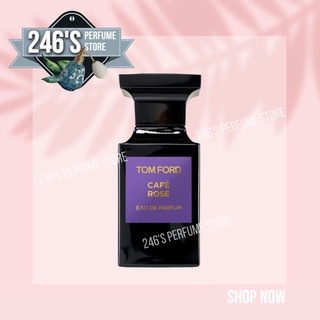 246sᴛᴏʀᴇ.ᴠɴ | Tom Ford Cafe Rose EDP | Nước hoa Nam | 5ml