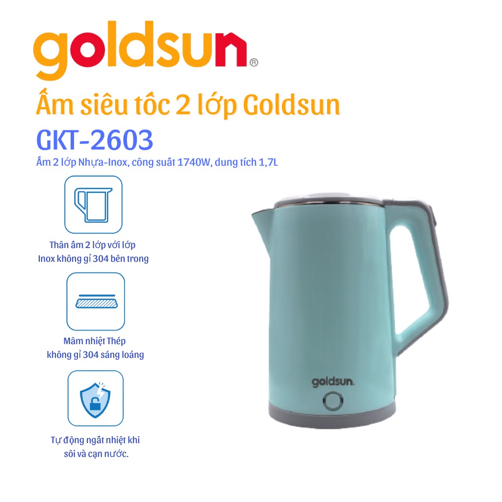 [Mã ELHADEV giảm 4% đơn 300K] Ấm siêu tốc 2 lớp Goldsun GKT2603- Hàng chính hãng