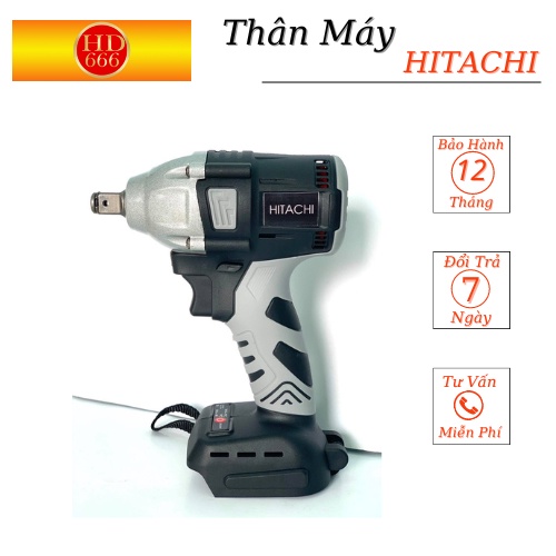 Thân Máy Siết Bulong HITACHI Lõi Đồng Không Chổi Than, Đầu Máy 1/2 Sử Dụng Chung Chân Pin Makita. Hàng Loại 1