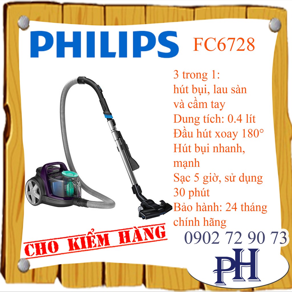 MÁY HÚT BỤI PHILIPS FC6728