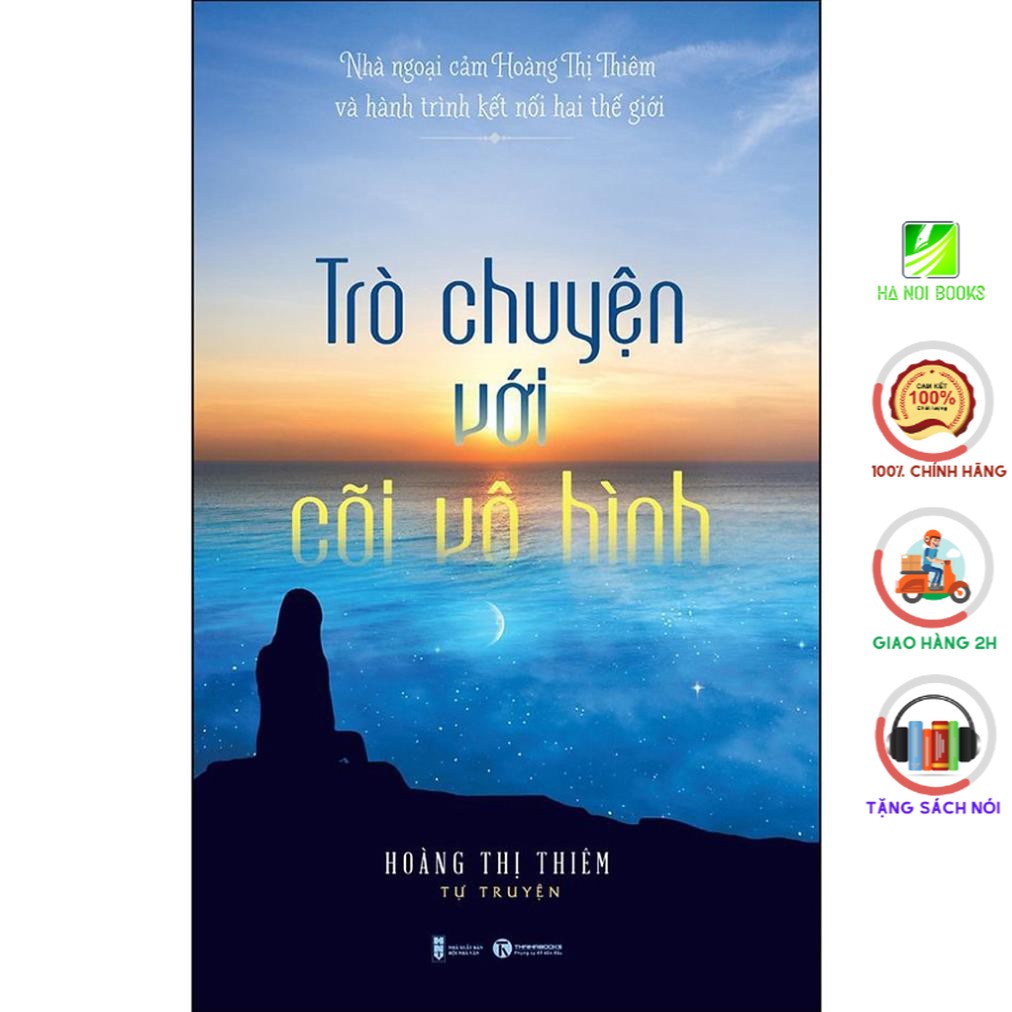 Sách Thái Hà - Trò Chuyện Với Cõi Vô Hình