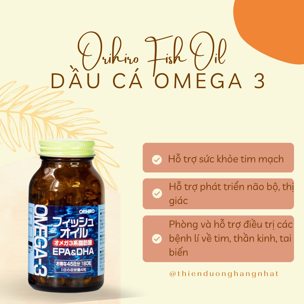 Dầu cá Omega 3 Orihiro Fish Oil tốt cho mắt, tim mạch và não hộp 180 viên Nhật Bản 5/2025