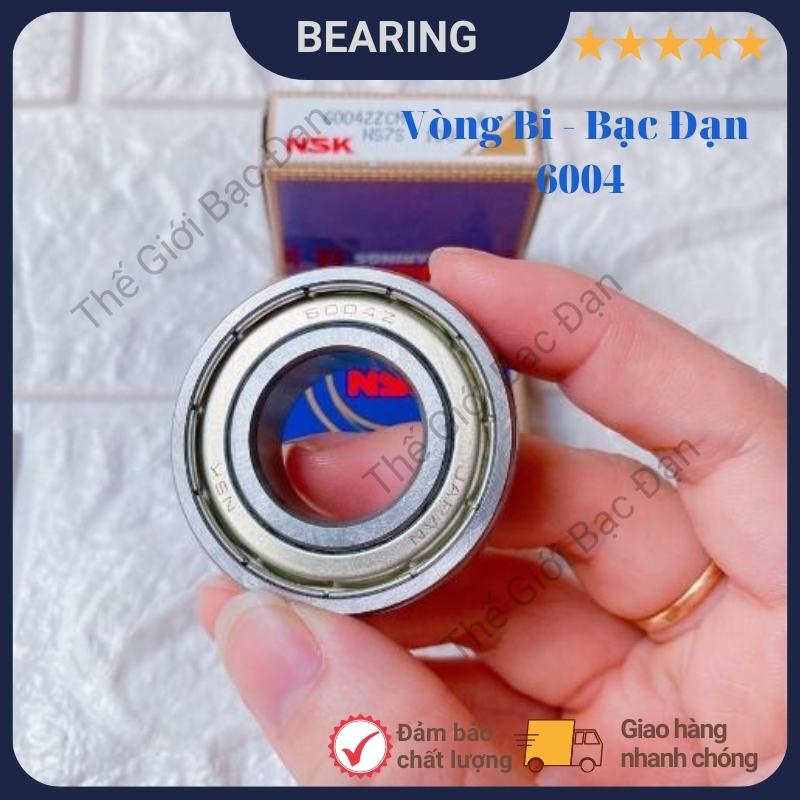Vòng bi bạc đạn NSK 6000,6001,6002,6003,6004 ZZCM - hàng đẹp chất lượng cao - Thế Giới Bạc Đạn