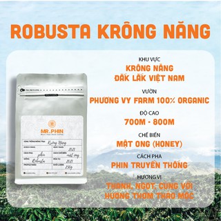Cà Phê Tươi - Robusta Krông Năng 250g - Mr. Phin Coffee